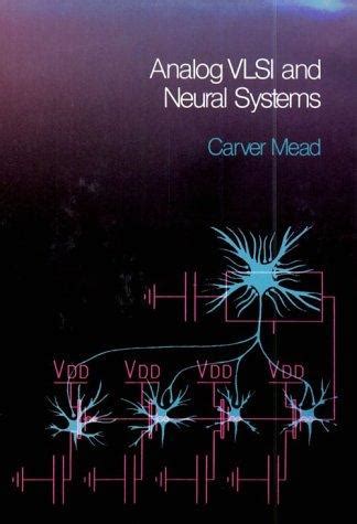 Analog VLSI Implementation of Neural Systems 1st Edition Kindle Editon